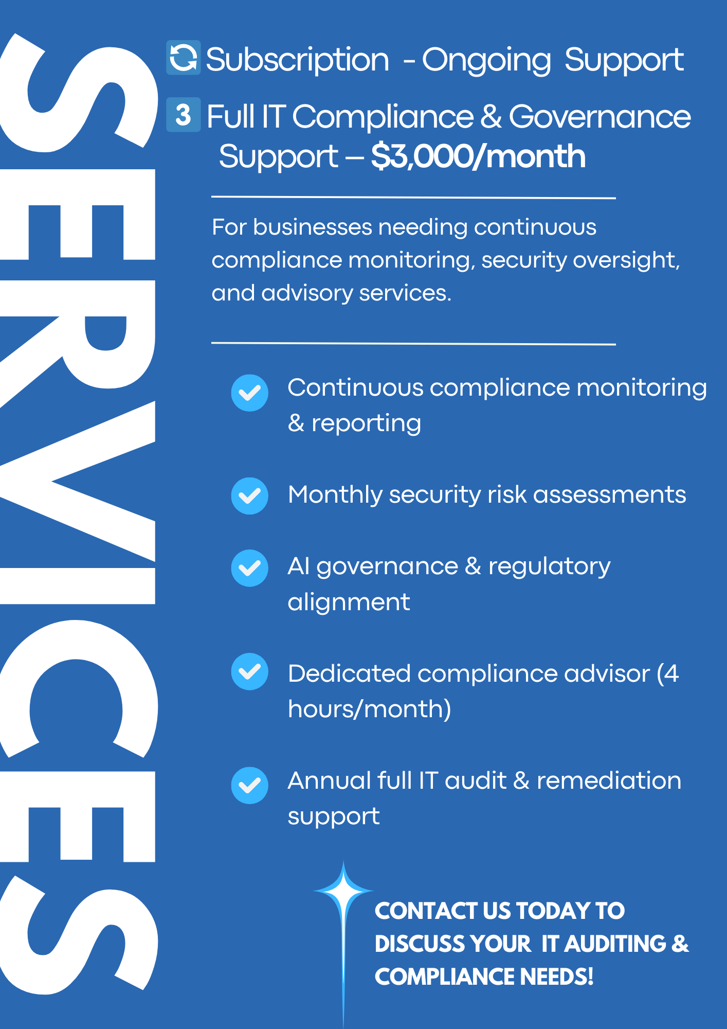 🔄 Subscription - Full IT Compliance & Governance Support – $3,000/month