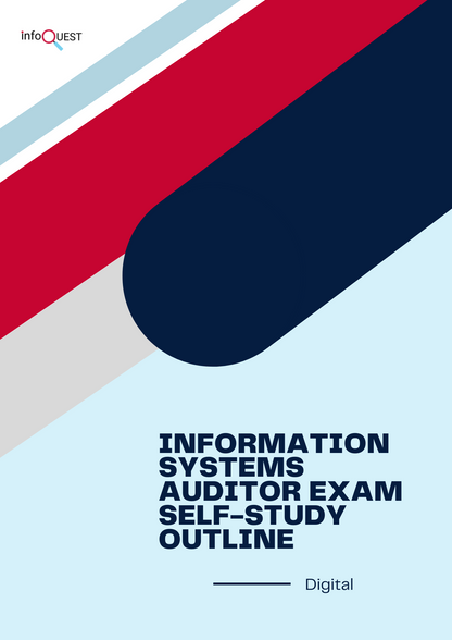 Information Systems Auditor Exam 27th Edition Outline